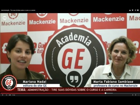 Academia GE: Administração – Tire suas dúvidas sobre o curso e a carreira