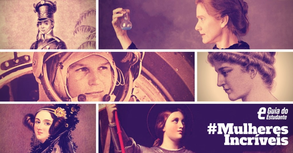 Conheça 6 mulheres incríveis que marcaram a História
