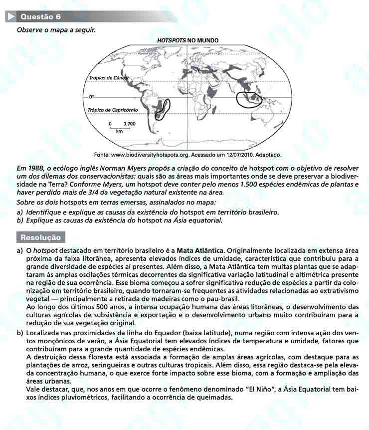 Fuvest 2011 – segunda fase: Questão 6 (Geografia) – Conhecimentos Específicos