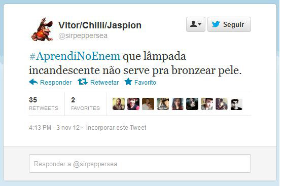 Usando a hashtag #AprendiNoEnem, usuários fazem piada com o conteúdo das provas do Exame Nacional do Ensino Médio, aplicado nos dias 3 e 4 de novembro Usando a hashtag #AprendiNoEnem, usuários fazem piada com o conteúdo das provas do Exame Nacional do Ensino Médio, aplicado nos dias 3 e 4 de novembro