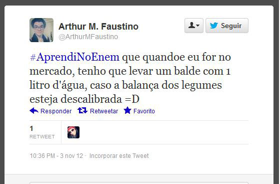 Usando a hashtag #AprendiNoEnem, usuários fazem piada com o conteúdo das provas do Exame Nacional do Ensino Médio, aplicado nos dias 3 e 4 de novembro Usando a hashtag #AprendiNoEnem, usuários fazem piada com o conteúdo das provas do Exame Nacional do Ensino Médio, aplicado nos dias 3 e 4 de novembro