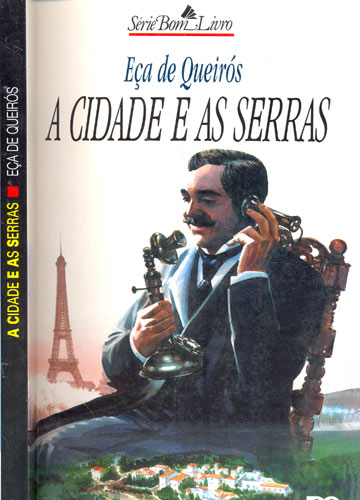 A Cidade e as Serras – Conheça os personagens do livro