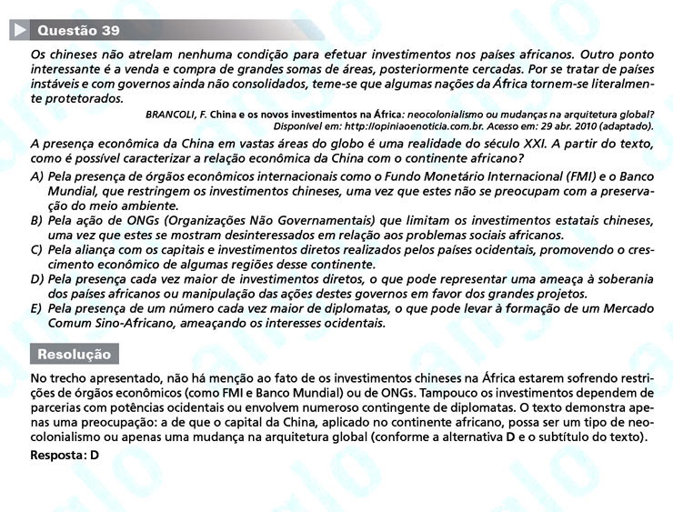 Enem 2011: Questão 39  – Ciências Humanas (prova azul)