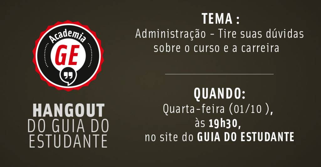 Administração – Tire suas dúvidas sobre o curso e a carreira