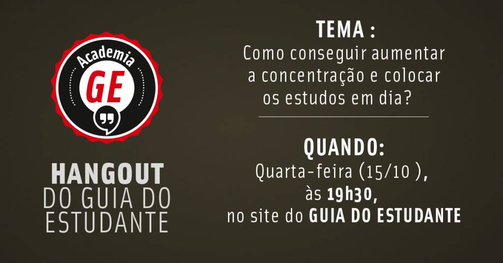 Academia GE: Como conseguir aumentar a concentração e colocar os estudos em dia?