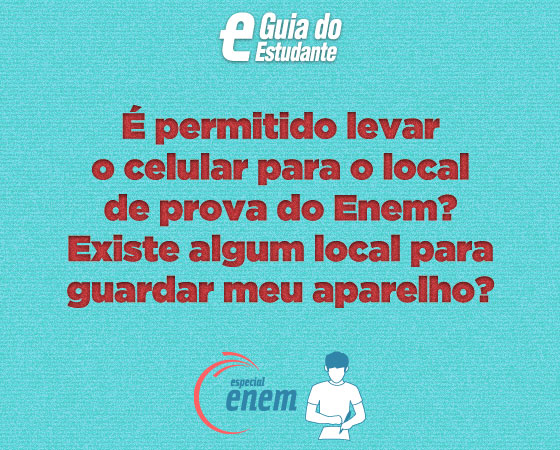 Não é permitido levar o celular para o local da prova, assim como qualquer outro equipamento eletrônico. Se você levar o seu aparelho, terá que guardá-lo imediatamente em um porta-objetos oferecido pelo fiscal do exame. Não é permitido levar o celular para o local da prova, assim como qualquer outro equipamento eletrônico. Se você levar o seu aparelho, terá que guardá-lo imediatamente em um porta-objetos oferecido pelo fiscal do exame.