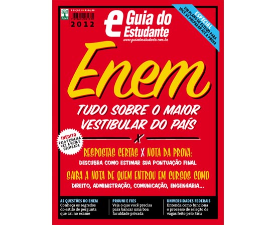 GUIA DO ESTUDANTE - ENEM - Para quem vai prestar o Enem, essa publicação traz todos os detalhes sobre o maior vestibular do país. Quais são as faculdades que usam o exame, o passo a passo para conquistar uma vaga nas universidades federais pelo Sisu e como concorrer a bolsas de estudo pelo Prouni. O GE Enem ainda mostra quais são as principais características das questões formuladas para o exame, ensinando o estudante a encontrar o caminho para as respostas nos próprios enunciados das perguntas e na interpretação de gráficos e tabelas. GUIA DO ESTUDANTE - ENEM - Para quem vai prestar o Enem, essa publicação traz todos os detalhes sobre o maior vestibular do país. Quais são as faculdades que usam o exame, o passo a passo para conquistar uma vaga nas universidades federais pelo Sisu e como concorrer a bolsas de estudo pelo Prouni. O GE Enem ainda mostra quais são as principais características das questões formuladas para o exame, ensinando o estudante a encontrar o caminho para as respostas nos próprios enunciados das perguntas e na interpretação de gráficos e tabelas.