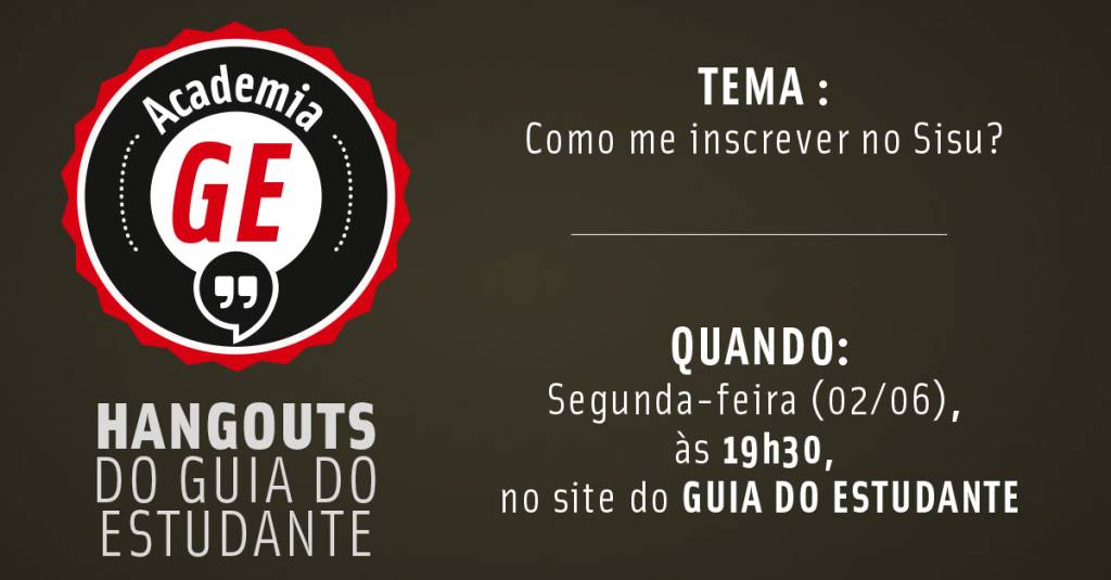 Academia GE: “Como me inscrever no Sisu?”