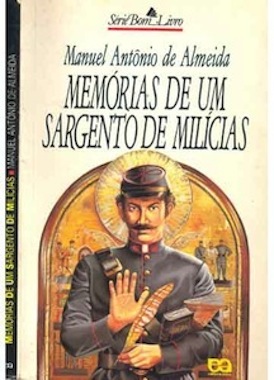 Memórias de um Sargento de Milícias, Manuel Antônio de Almeida - A trama se passa no período da vinda da corte portuguesa para o Brasil. O livro foi o primeiro a explorar a figura do malandro na literatura nacional através do protagonista Leonardo, que, graças a seus protetores, sempre escapa das confusões nas quais se mete. Memórias de um Sargento de Milícias, Manuel Antônio de Almeida - A trama se passa no período da vinda da corte portuguesa para o Brasil. O livro foi o primeiro a explorar a figura do malandro na literatura nacional através do protagonista Leonardo, que, graças a seus protetores, sempre escapa das confusões nas quais se mete.