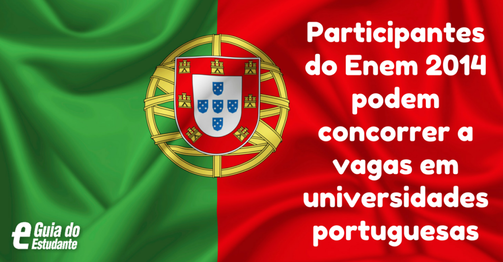 Participantes do Enem 2014 podem concorrer a vagas em universidades portuguesas