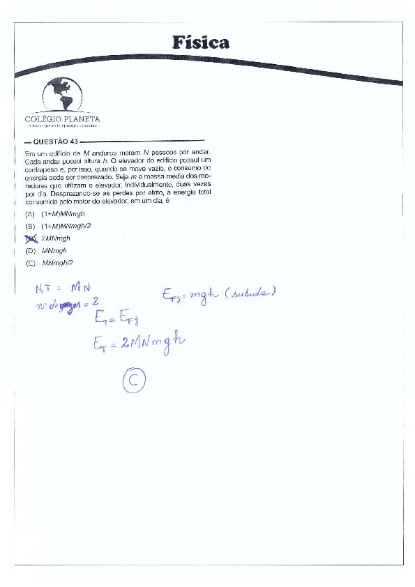 UFG 2011: Questão 43 – Primeira fase – prova tipo 3