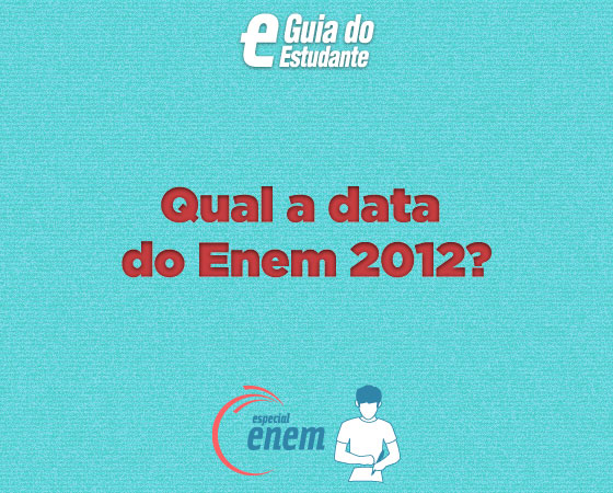As provas do Enem 2012 serão aplicadas nos dias 03 e 04 de novembro, às 13h (Horário de Brasília).