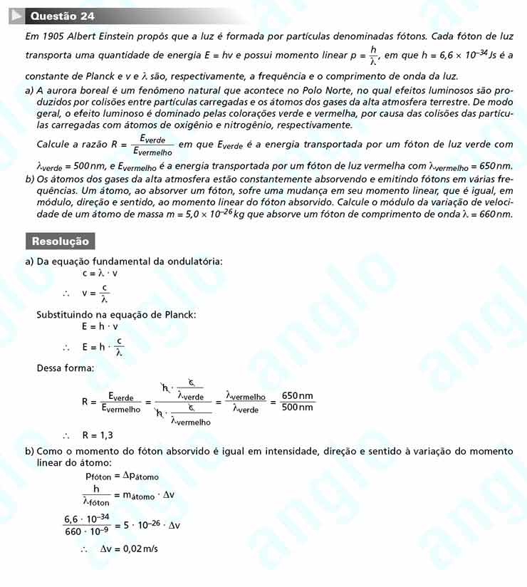 Unicamp 2011 – segunda fase: Questão 24 – Ciências da natureza