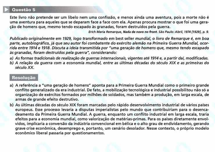 Fuvest 2011 – segunda fase: Questão 5 (História) – Conhecimentos Específicos