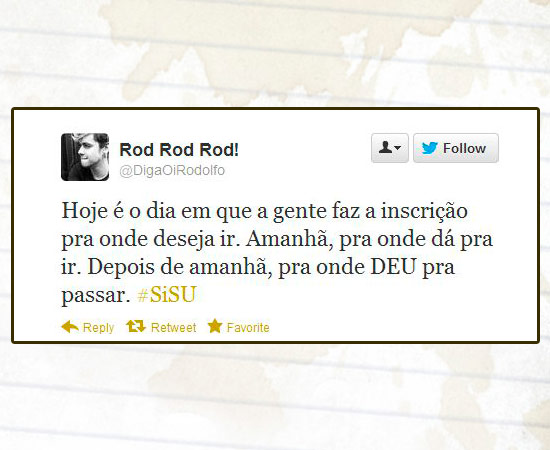 Muitos usuários do Twitter usaram a rede social para comentar o processo de inscrição no Sisu, programa do Ministério da Educação (MEC) que seleciona estudantes para as universidades federais. Mais de 620 mil candidatos se inscreveram até as 16h desta segunda-feira (7). Enquanto alguns reclamavam de falhas, outros contavam que haviam conseguido efetuar o processo normalmente. As primeiras notas de cortes de cada curso e a classificação parcial estarão disponíveis no sistema a partir das 2h da madrugada de terça-feira.