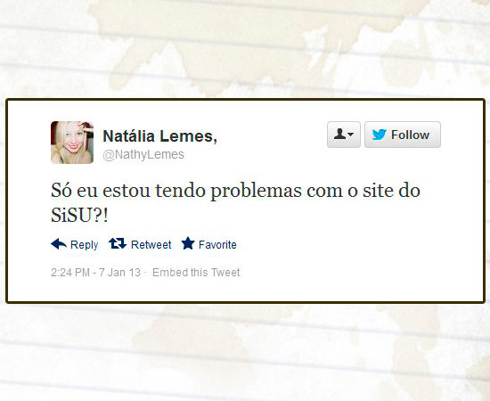 Muitos usuários do Twitter usaram a rede social para comentar o processo de inscrição no Sisu, programa do Ministério da Educação (MEC) que seleciona estudantes para as universidades federais. Mais de 620 mil candidatos se inscreveram até as 16h desta segunda-feira (7). Enquanto alguns reclamavam de falhas, outros contavam que haviam conseguido efetuar o processo normalmente. As primeiras notas de cortes de cada curso e a classificação parcial estarão disponíveis no sistema a partir das 2h da madrugada de terça-feira.