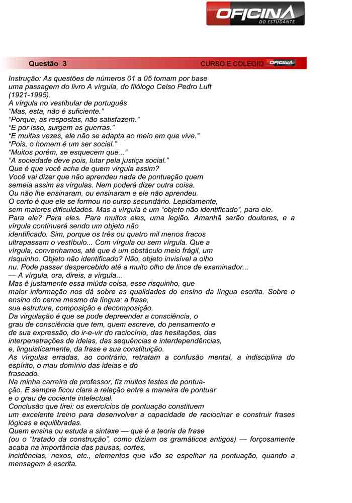 Unesp meio de ano 2012: Questão 3 – Primeira fase