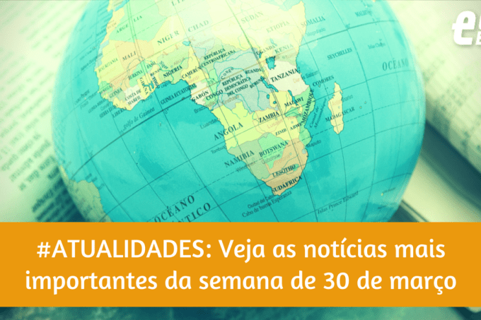 atualidades-30-marco