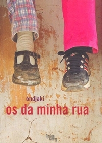 Dica de livro: “Os da Minha Rua”, do escritor angolano Ondjaki