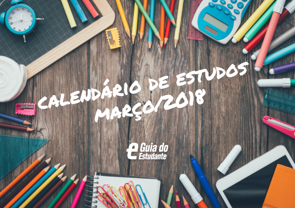 Calendário de estudos 2018: temas do Enem para março
