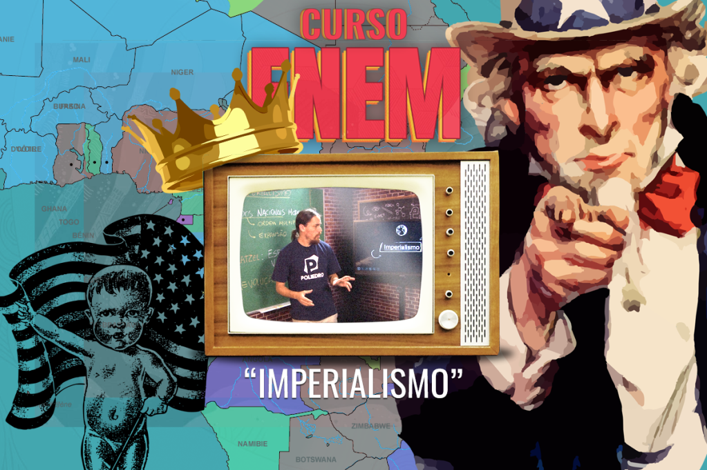 Videoaula do Curso Enem – Imperialismo