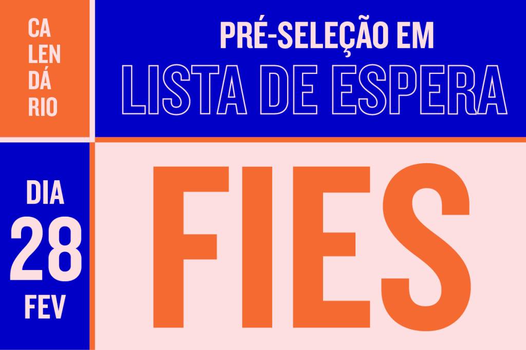 Fies 2020: começa nesta sexta (28) a pré-seleção da lista de espera