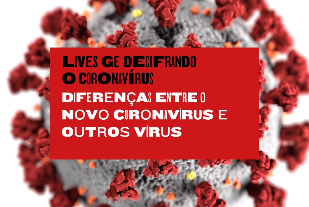 “Decifrando o Coronavírus”: as diferenças entre o corona e outros vírus