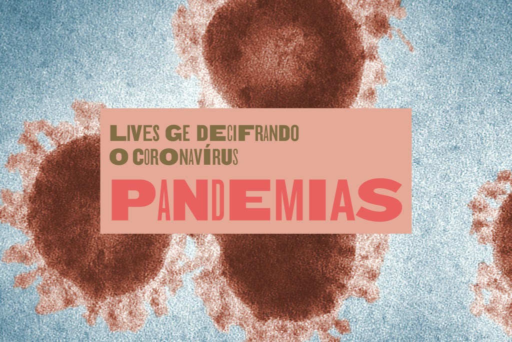 “Decifrando o Coronavírus”: efeitos das pandemias na geografia do planeta