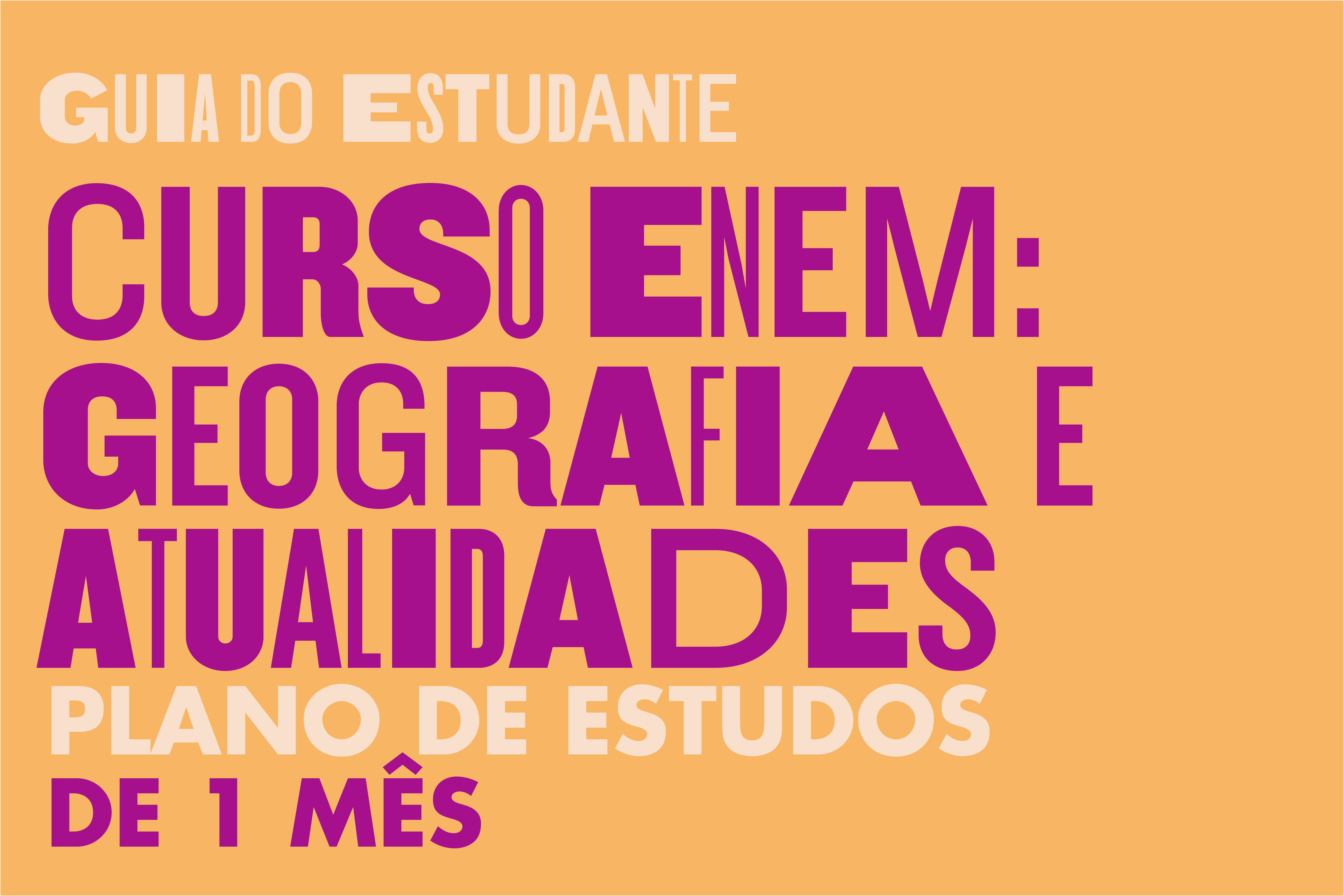 Curso ENEM: Geografia e Atualidades - 1 mês