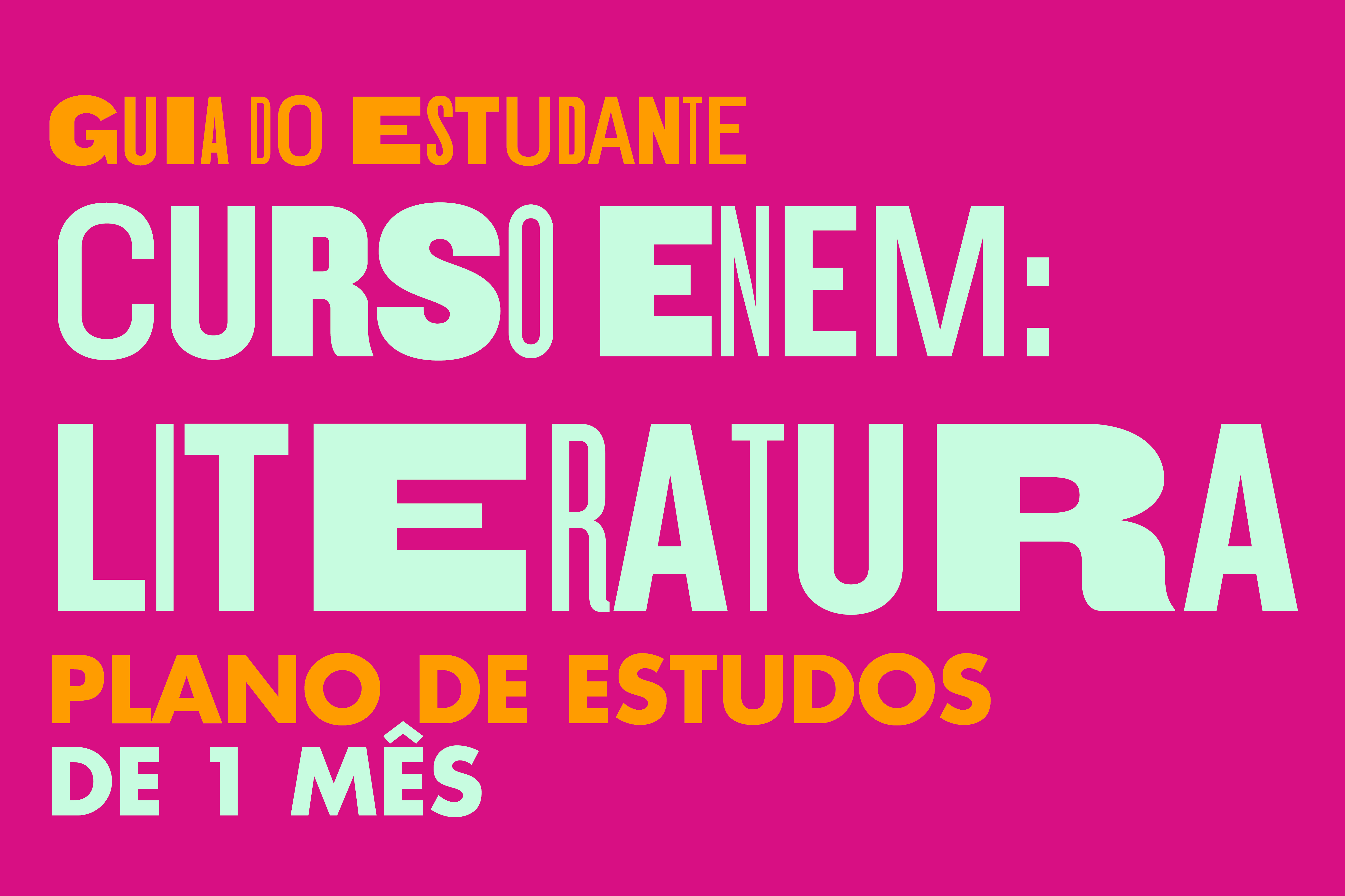Curso ENEM: Literatura - 1 mês