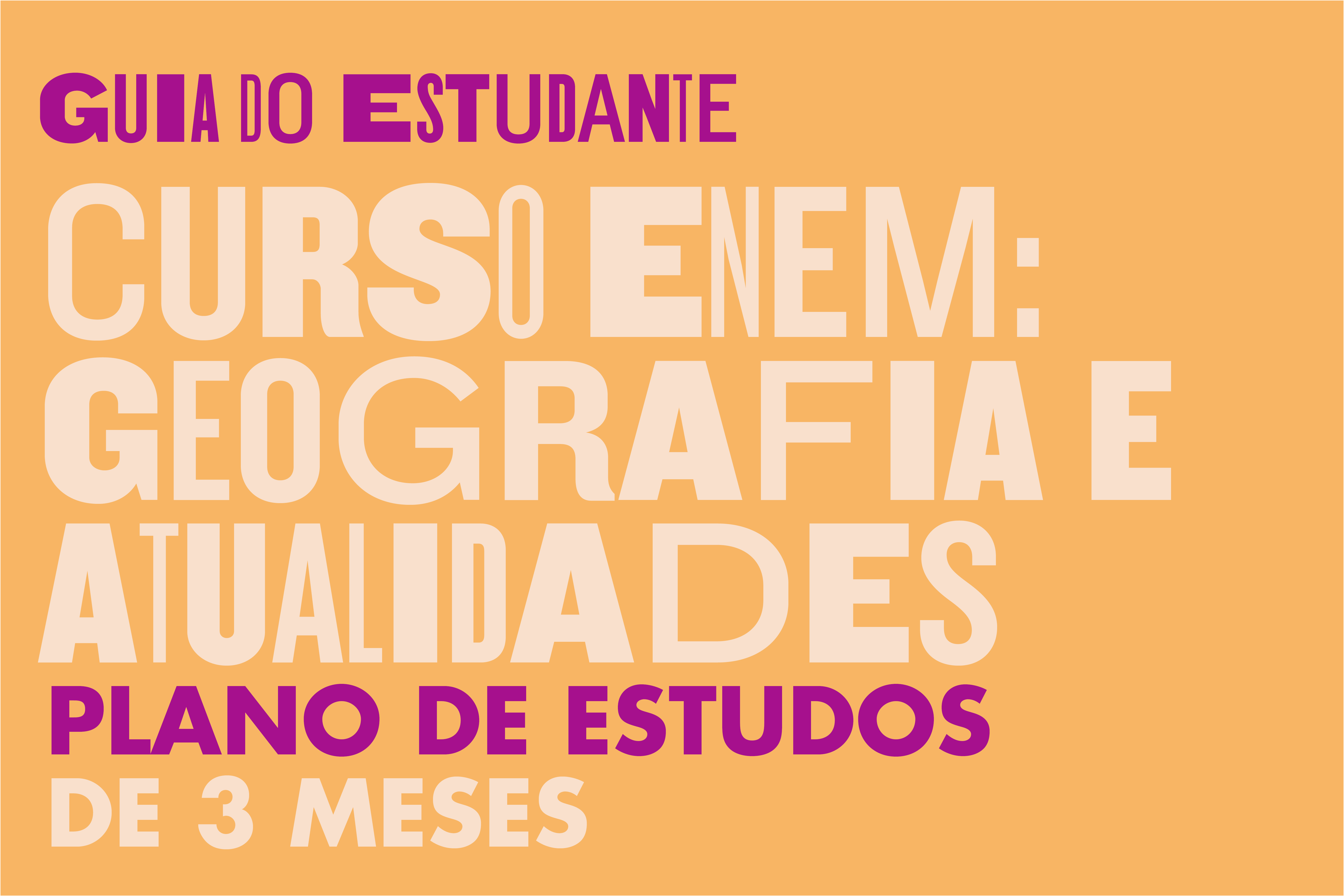Curso ENEM: Geografia e Atualidades - 3 meses