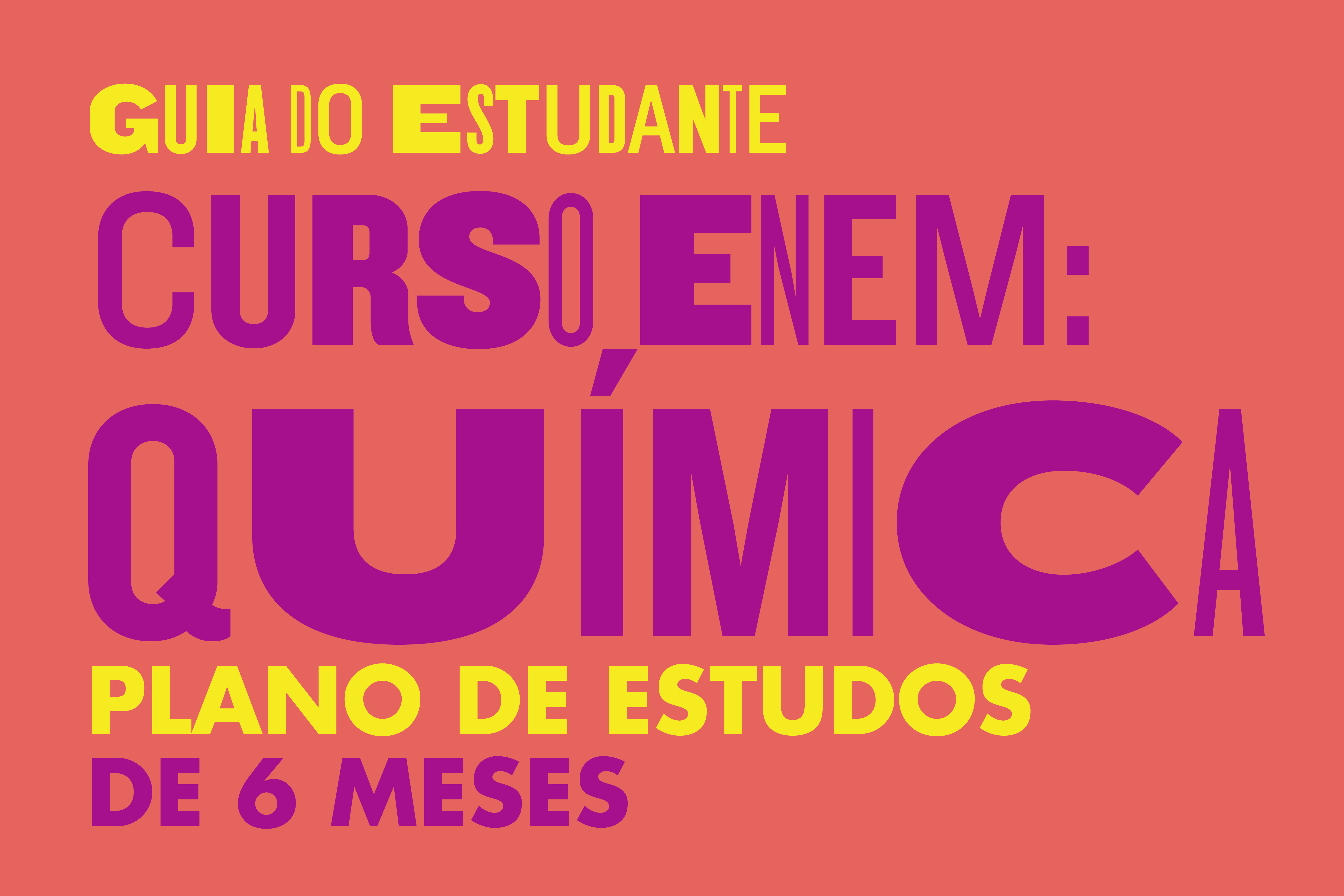 Curso ENEM: Química - 6 meses