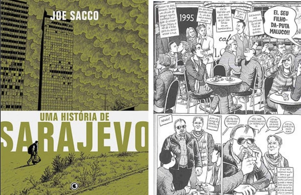 Uma história de Sarajevo, de Joe Sacco Uma história de Sarajevo, de Joe Sacco