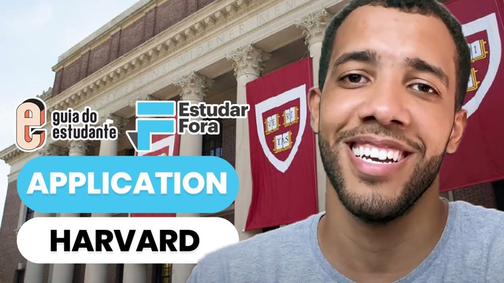 Estudar em Harvard – Dicas de como se sair bem na Application