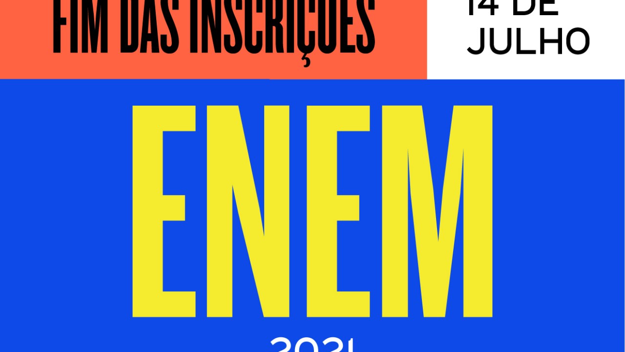 Banner com as cores azul, vermelho, branco e amarelo, e o escrito 'Fim das inscrições 14 de julho Enem 2021'.