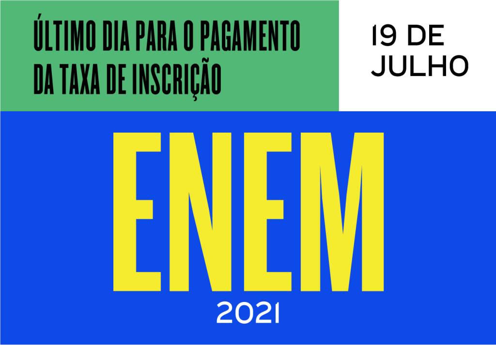 Enem 2021: pagamento da inscrição encerra nesta segunda (19)