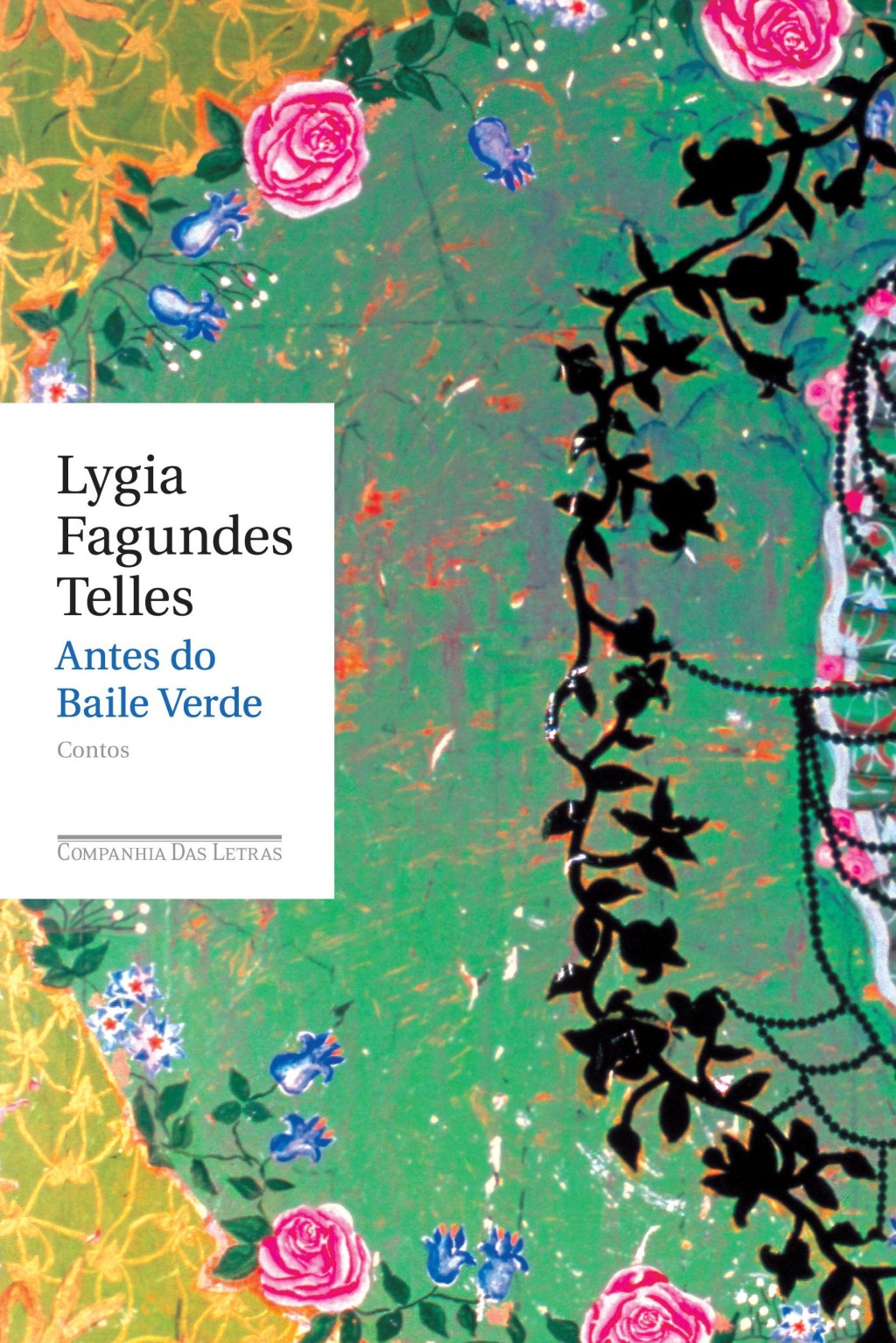Livro "Antes do Baile Verde", de Lygia Fagundes Telles