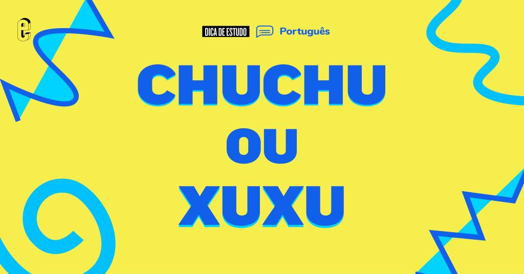 Chuchu ou xuxu: qual é o certo?