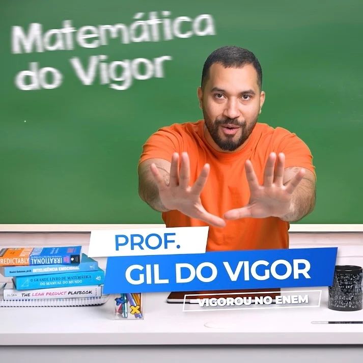 Gil do Vigor, Matemática no Youtube, aulas de matemática, Enem