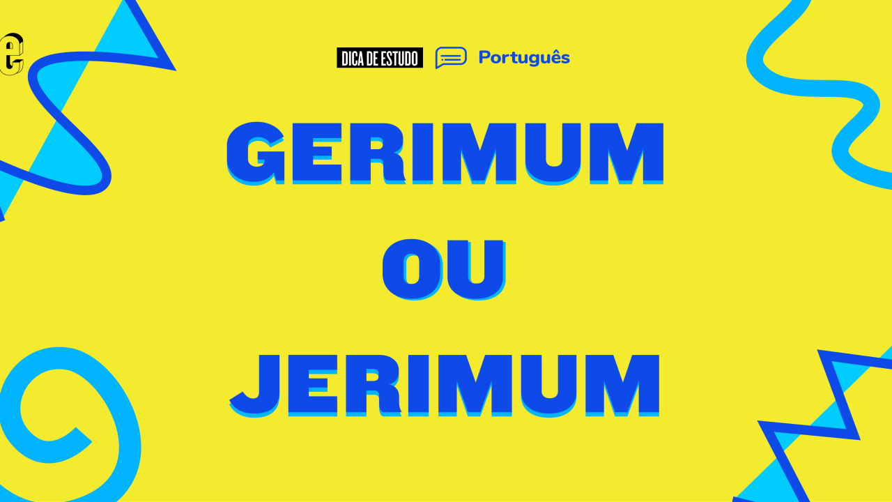 Jerimum ou gerimum, escritos com J e G
