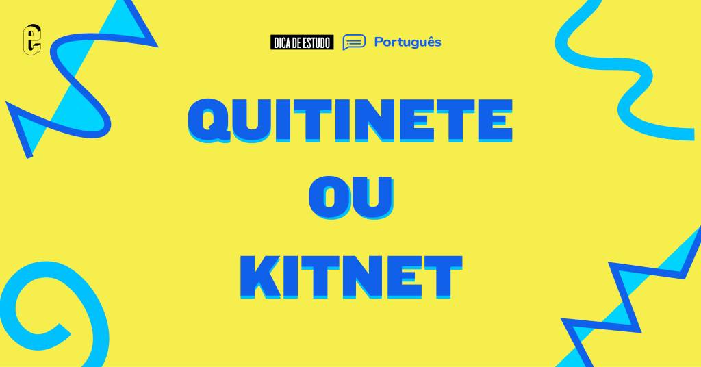 “Quitinete” ou “kitnet”: qual é o certo?