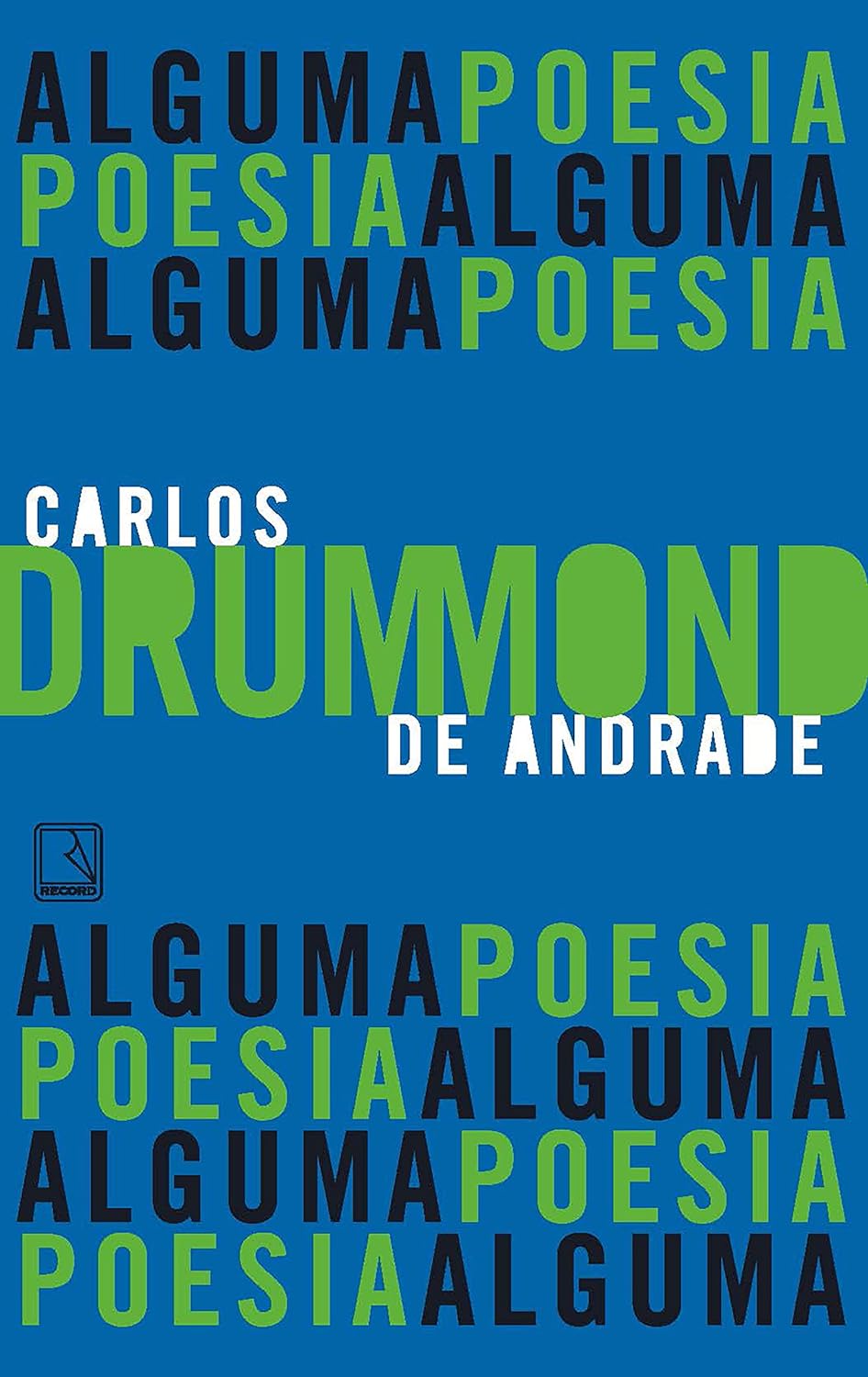 "Alguma Poesia", de Carlos Drummond de Andrade
