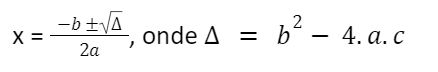 formula raiz de 2 grau