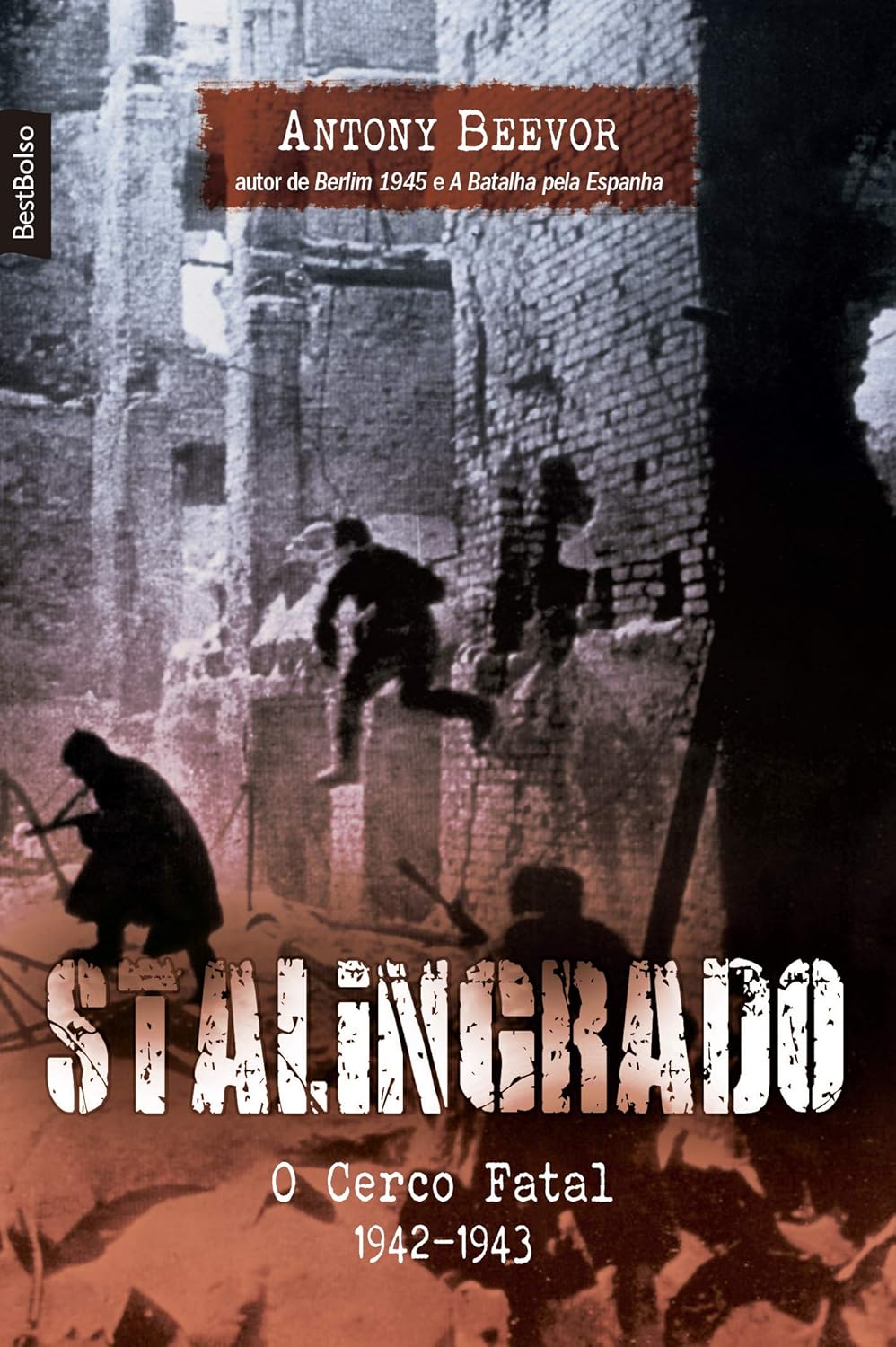 Stalingrado Capa do livro "Stalingrado", de Antony Beevor