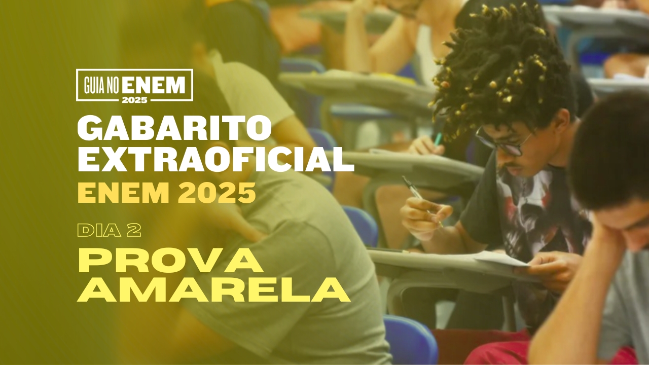 Confira o gabarito extraoficial do Enem 2025 prova amarela dia 2. Veja as respostas das questões de Matemática e Ciências da Natureza, feitas pelos professores do Curso Anglo.