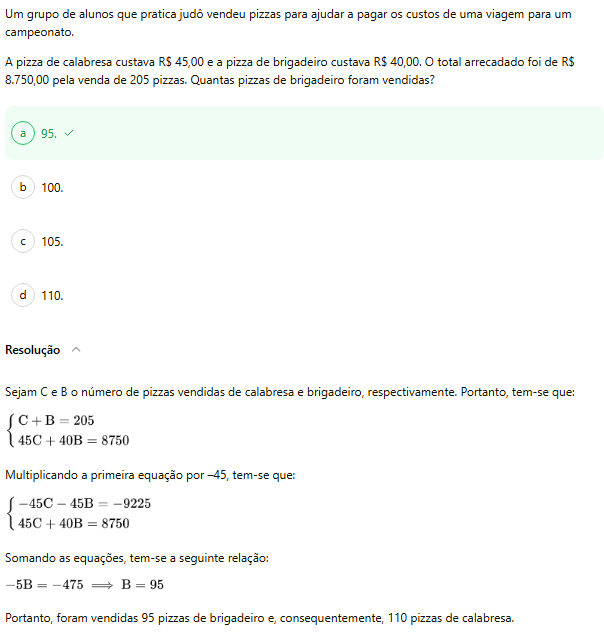 Questão de matemática com enunciado sobre alunos de judô vendendo pizzas para viagem, opções de resposta e resolução detalhada. O problema pergunta quantas pizzas de brigadeiro foram vendidas, e a resposta correta, 95, está marcada em verde